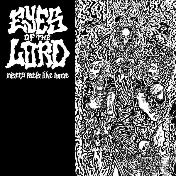 Eyes Of The Lord  Misery Feels Like Home  Online Hot Sale