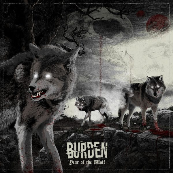 Burden  Year of the Wolf  Supply