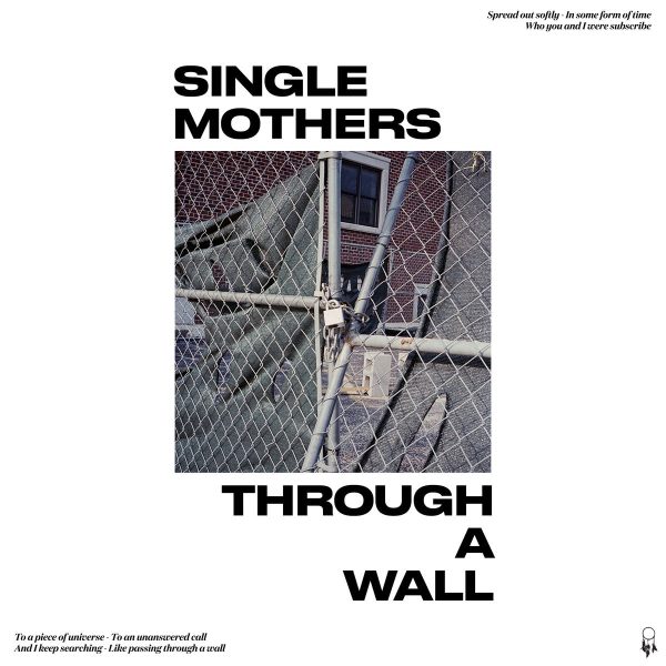 Single Mothers  Through A Wall  Cheap