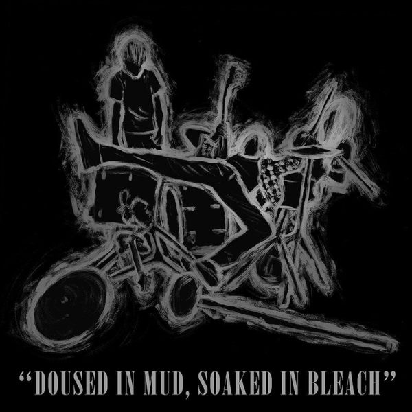 Various Artists  Doused In Mud, Soaked In Bleach  For Cheap